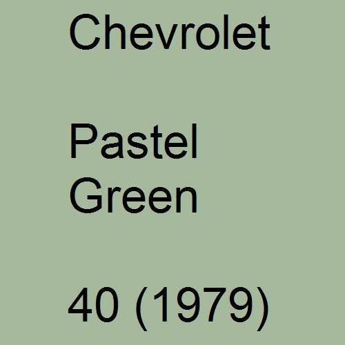 Chevrolet, Pastel Green, 40 (1979).